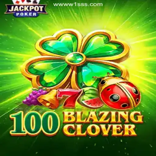 Discovering 100BlazingClover: The Premier Slot Game on W1SSS.COM Platform