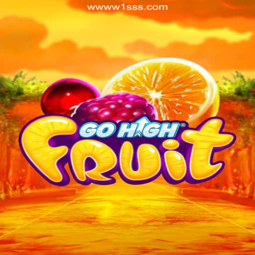 Unveiling GoHighFruit: The Premier Gaming Experience on W1SSS.COM